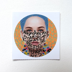 What Are You Staring At? Round Sticker